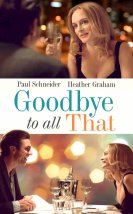 Hepsine Elveda (Goodbye to All That) izle (2014)