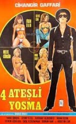 Dört Ateşli Yosma Erotik Film izle