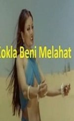 Kokla Beni Melahat Erotik Film izle