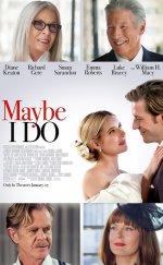 Belki Evet, Belki Hayır (Maybe I Do) izle (2023)