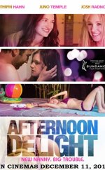 Öğlen Eğlencesi (Afternoon Delight) izle (2013)